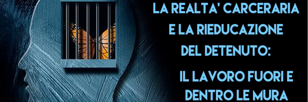 Il lavoro nel percorso di rieducazione dei carcerati