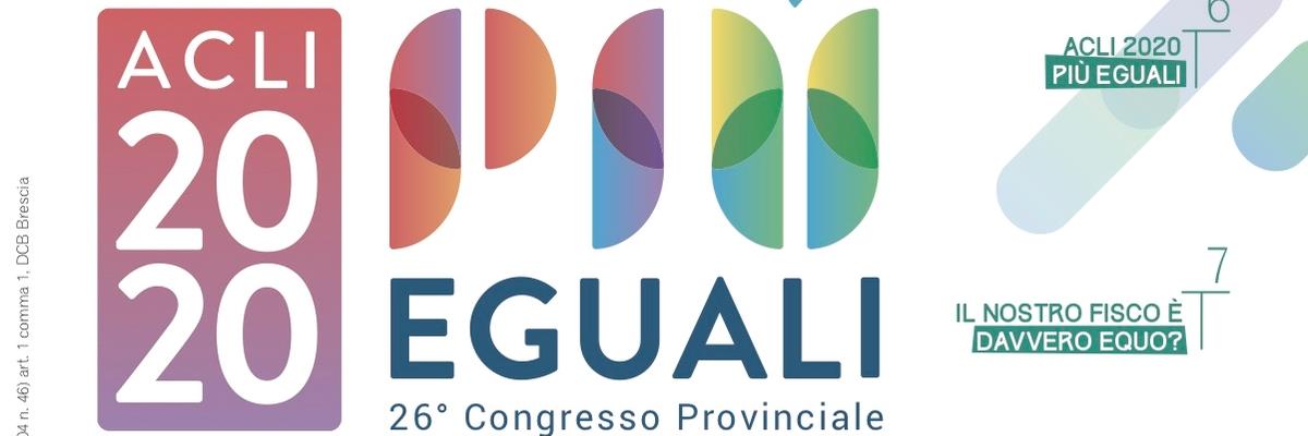 Più eguali. Il Congresso provinciale