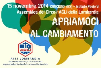 Apriamoci al cambiamento: i circoli della Lombardia a Concesio