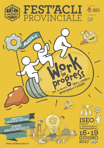 Fest'Acli provinciale 2017 - Work in progress