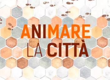 Animare la città; incontro nazionale di studi