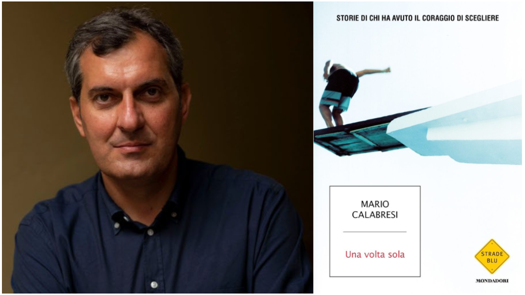 Una volta sola. Dialogo con Mario Calabresi