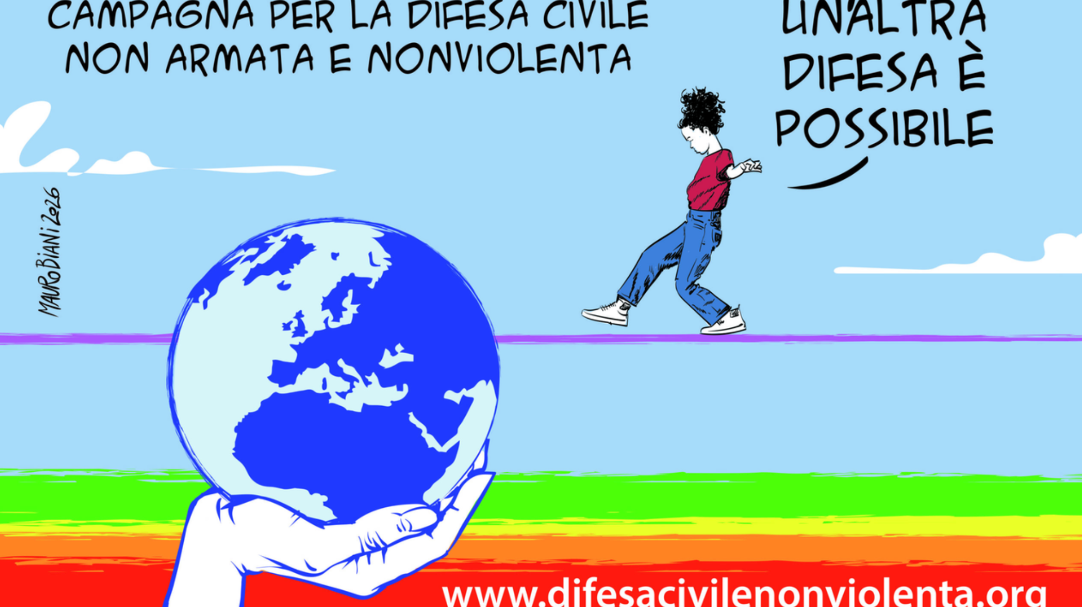 Per una difesa civile non armata e non violenta