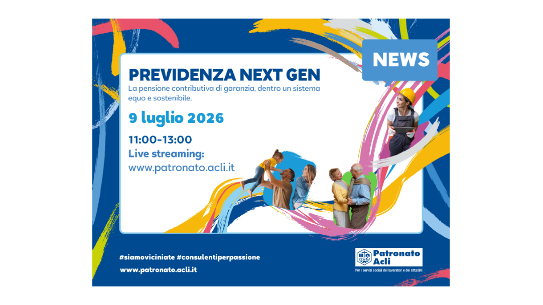Previdenza next gen: la proposta del Patronato Acli con le Acli.